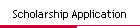 Scholarship Application